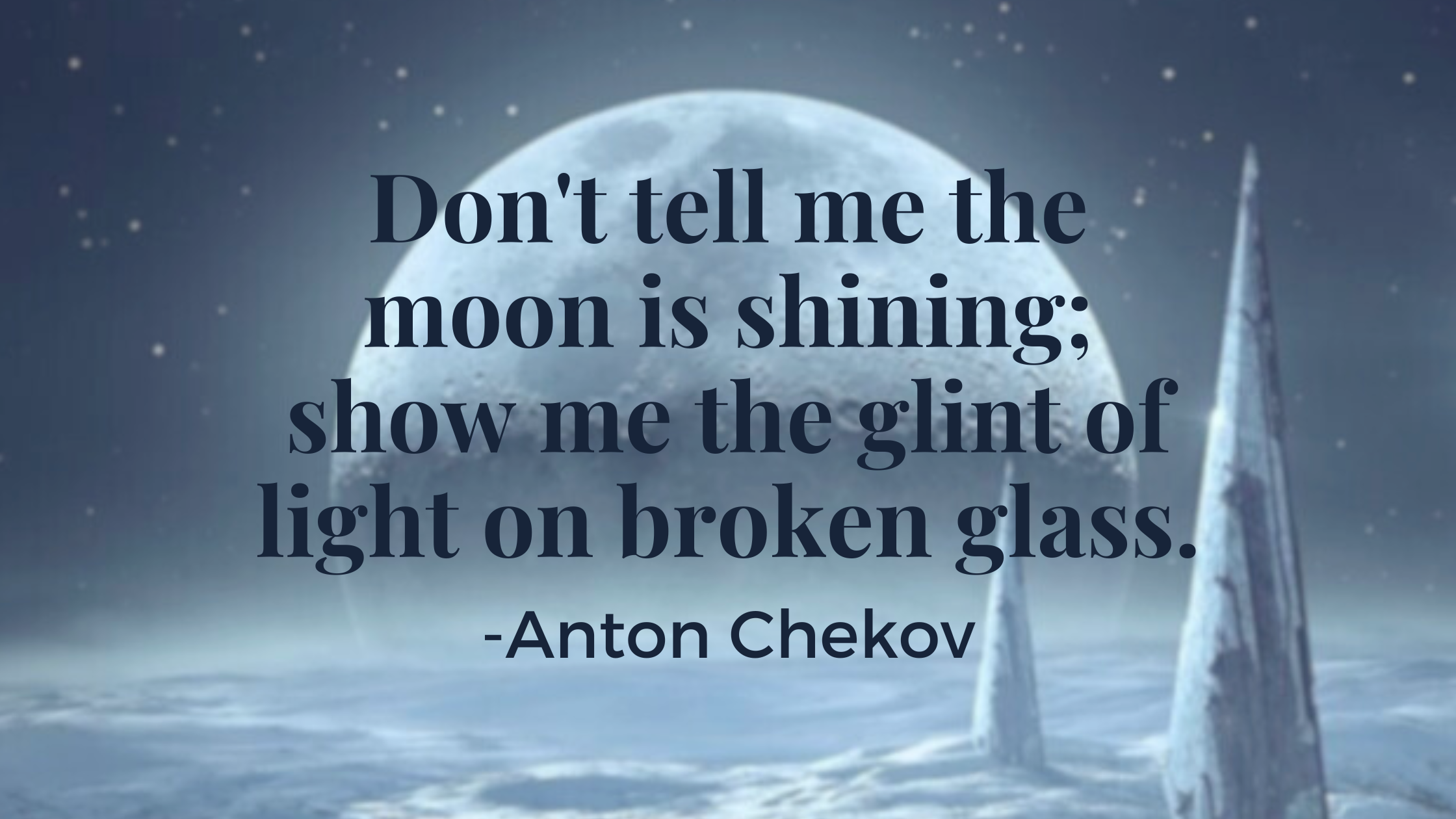 Quote from Anton Chekov